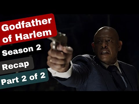 Godfather Of Harlem Season 2 Recap (Part 2 of 2)