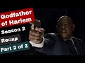 Godfather Of Harlem Season 2 Recap Part 2 Of 2
