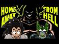 Home Away From Heck HFIL Episode 11