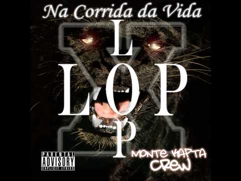 L.O.P part. MORTEX-titulo- "DOIDO A FAMA?" -albúm-" NA CORRIDA DA VIDA"-KAPTA PROD.2010