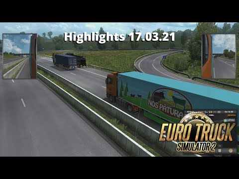 ETS2 ProMods Highlights #04 - Düsseldorf – Le Havre – Piotrków Tryb. [17.03.21]