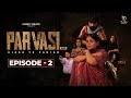 Parvasi Episode 2 Latest Punjabi Web Series 2025 Funky Beats