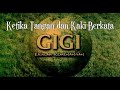 Download Lagu Gigi - Ketika Tangan Dan Kaki Berkata Lirik Mp3 Free