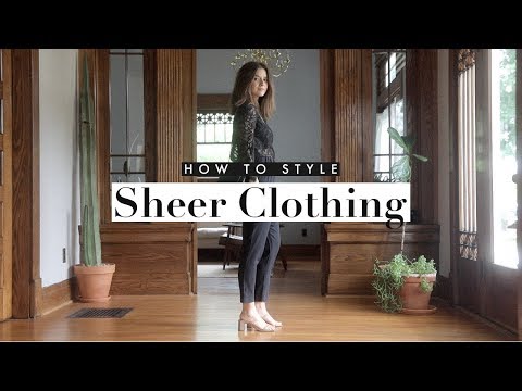 How To Wear Outfits With Sheer Clothing | Dearly Bethany