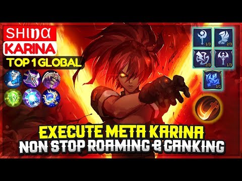 Execute Meta Karina, Non Stop Roaming & Ganking [ Top 1 Global Karina ] ѕнιnα - Mobile Legends