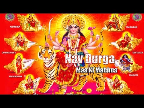 Nav Maa Durga Ki Mahima | Spiritual & Melody Bhajan | Non Stop