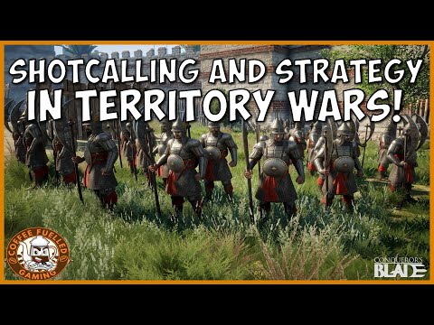 Conquerors Blade How To Shotcall and Strategist in Territory Wars