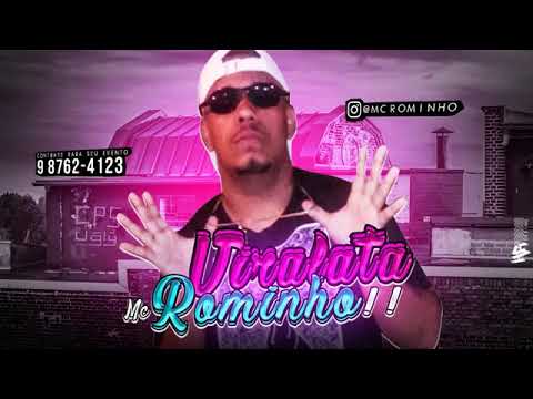 MC ROMINHO - VIRALATA ( MUSICA NOVA ) 2019
