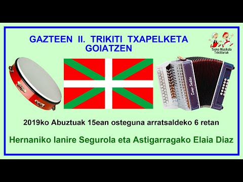 201908150404 Ianire Segurola eta Elaia Diaz, Trikitilari Gazteen II  Txapelketan Goiatzen