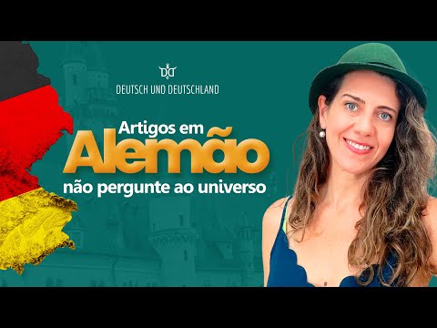 Domine as Regras dos Artigos em Alemão! – Live imperdível!