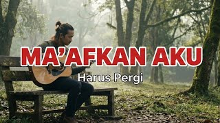 Download lagu Ma'afkan Aku – Lagu Galau Terbaru 2026 yang Bikin Nangis mp3