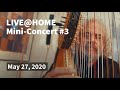 Andreas Vollenweider - LIVE@HOME - Mini-Concert 3