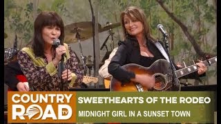 Sweethearts of the Rodeo sing &quot;Midnight Girl in a Sunset Town&quot; on Country&#39;s Family Reunion