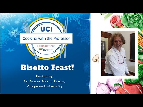 Prof. Marco Panza (Chapman University) invites you to taste a classic of Italian cuisine: risotto!