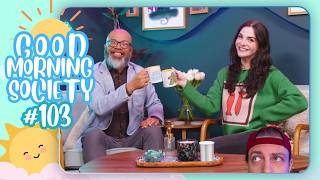Live from LA, it's GOOD MORNING SOCIETY with Bailey and Ruel!