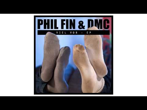 Phil Fin & DMC - Ich bin dort