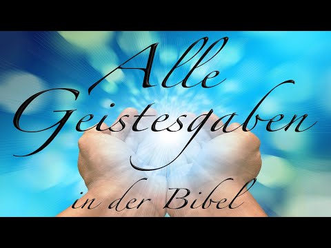 All the gifts of the Spirit in the Bible (glossary) - again it is written