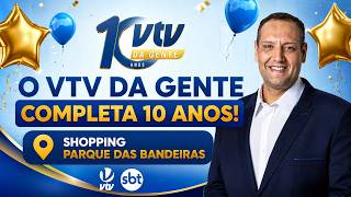 SBT AO VIVO | VTV DA GENTE - ESPECIAL DE 10 ANOS | A VOZ DA POPULAÇÃO - 03/07/2026