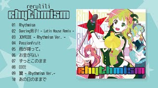 09 翼 ～Rhythmism Ver.～（00:33:41 - 00:39:03） - れるりり - Rhythmism(2011) フル