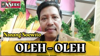 Download lagu OLEH - OLEH - Nanang Soewito mp3 Download lagu OLEH - OLEH - Nanang Soewito mp3
