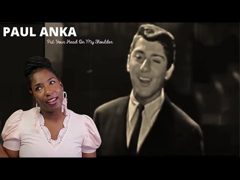 PUT YOUR HEAD ON MY SHOULDER - Paul Anka | First Time Hearing | cece_2_cents Music Reaction