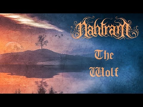 Nahtram - The Wolf (Official)