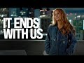 It Ends With Us | Official Trailer