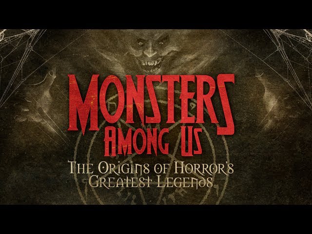 Monsters Among Us Trailer