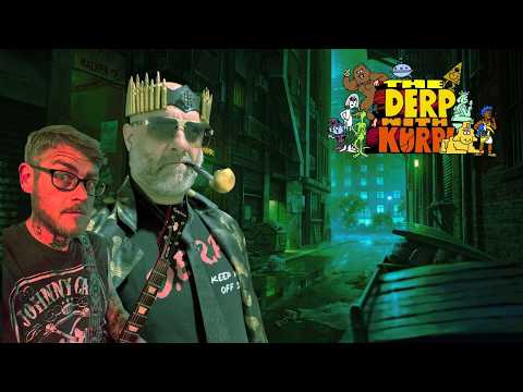 The Derp With Kurp | 35 | Jamie Dlux Joins the Derp