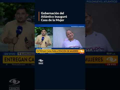 Gobernación del Atlántico entregó casa para brindar atención psicosocial a mujeres