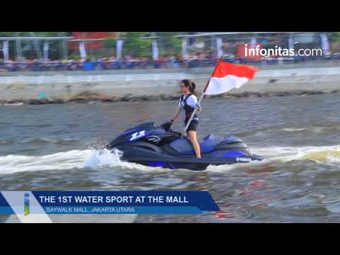 The 1ST Water Sport at The Mall, Baywalk Mall Jakarta Utara The 1ST Water Sport at The Mall, Baywalk Mall Jakarta Utara