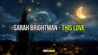 Sarah Brightman - This Love (Subtitulos en Español)