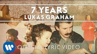 Lukas Graham - 7 Years [LYRIC VIDEO]