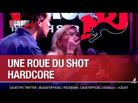 A hardcore shot wheel - C'Cauet on NRJ
