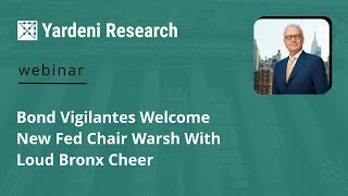 Bond Vigilantes Welcome New Fed Chair Warsh With Loud Bronx Cheer