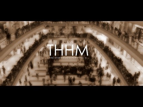 THHM - THE ETERNAL CULTURE VOL.4 (AFTER MOVIE)