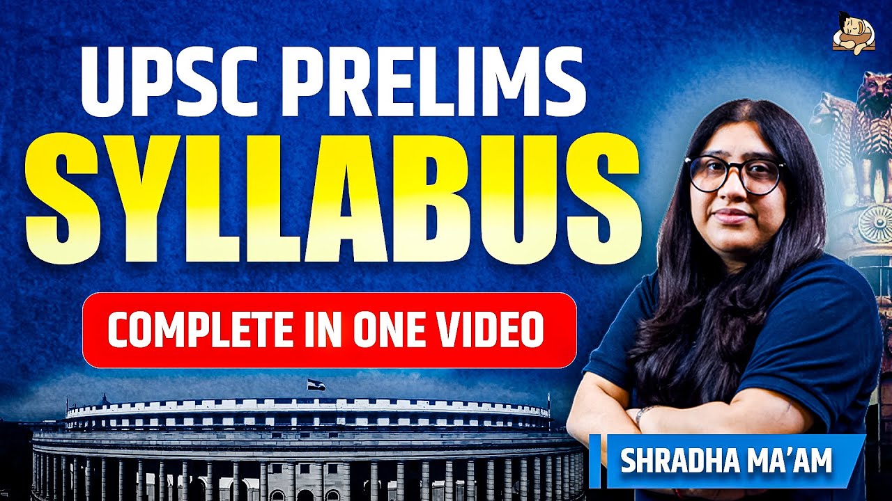 UPSC Prelims Syllabus Complete Topic List | Understand & Download Important Subject Wise Topic PDF