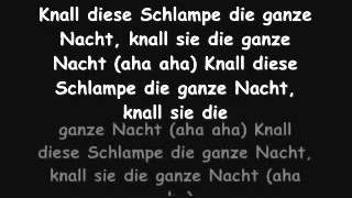 Knall die Schlampe mit Lyrics