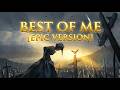 Best Of Me Neffex Epic Version Lyrics