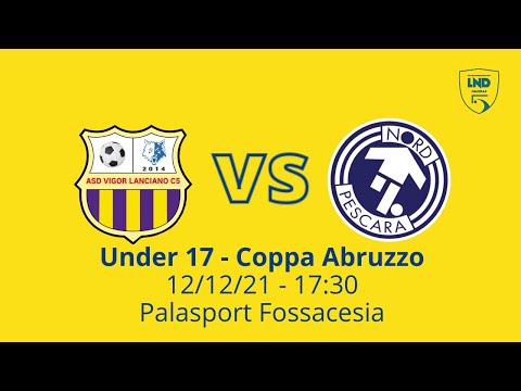U17 | Vigor Lanciano - Castellamare Pescara Nord 4-6 (Gol & Highlights) | 3ª Giornata 2021/2022