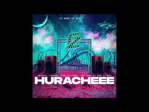 Farruko Ft. Arcangel, EZ El Ezeta, Lary Over, Rauw Alejandro – Huracheee