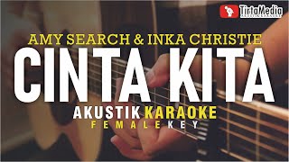 Download lagu cinta kita amy search inka christie female key... mp3