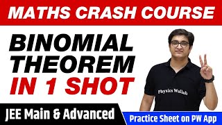 Binomial Theorem in 1 Shot - All Concepts, Tricks & PYQs Covered | Class 11 | JEE Main & Advanced