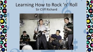 Learning How to Rock and Roll - Sir Cliff Richard