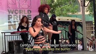 Lauren Jauregui - Burnin&#39; [new song] (live at NYC Pridefest [lyrics/tradução]