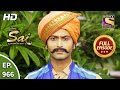 Mere Sai मेरे साईं Ep 966 Full Episode 23rd Sep 2021