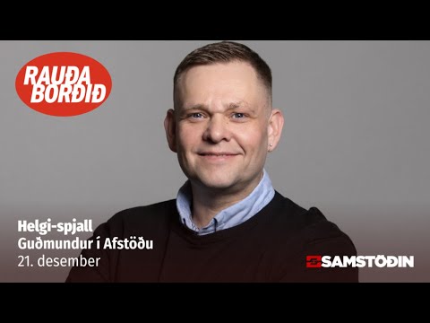 Helgi-spjall: Guðmundur í Afstöðu