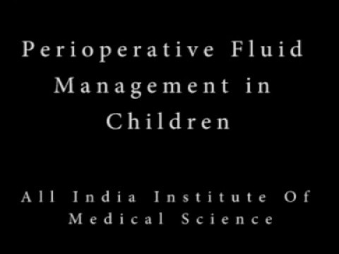 Peri Operative Fluid management in children
