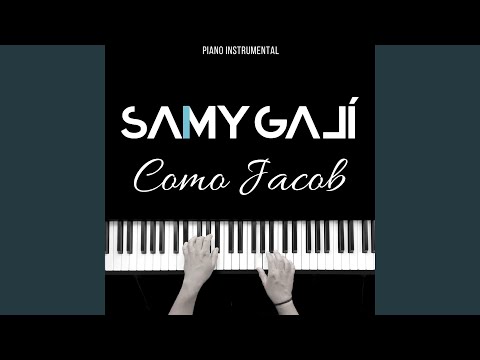 Como Jacob (Piano Instrumental)
