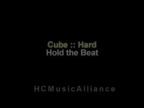 Cube :: Hard - Hold the beat